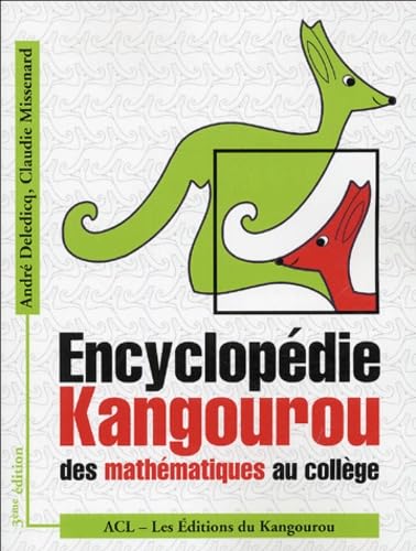 Encyclopédie Kangourou des mathématiques au collège 9782876941267