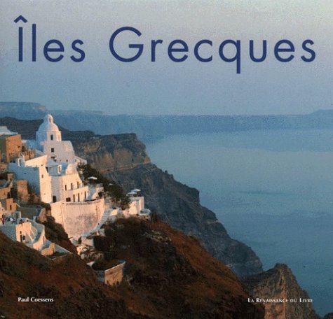 Les Îles grecques 9782804604707