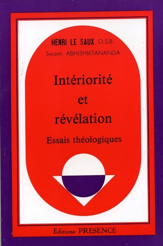 Intériorité et révélation : Essais théologiques 9782901696254