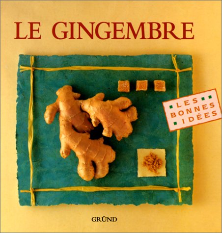 Le Gingembre 9782700055610