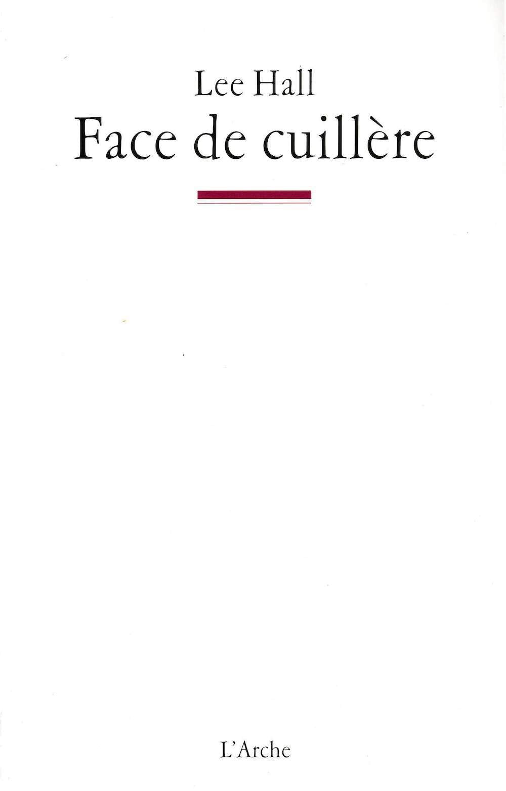 Face de cuillère 9782851815552