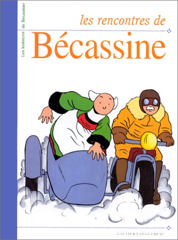 Les rencontres de Bécassine 9782013904827