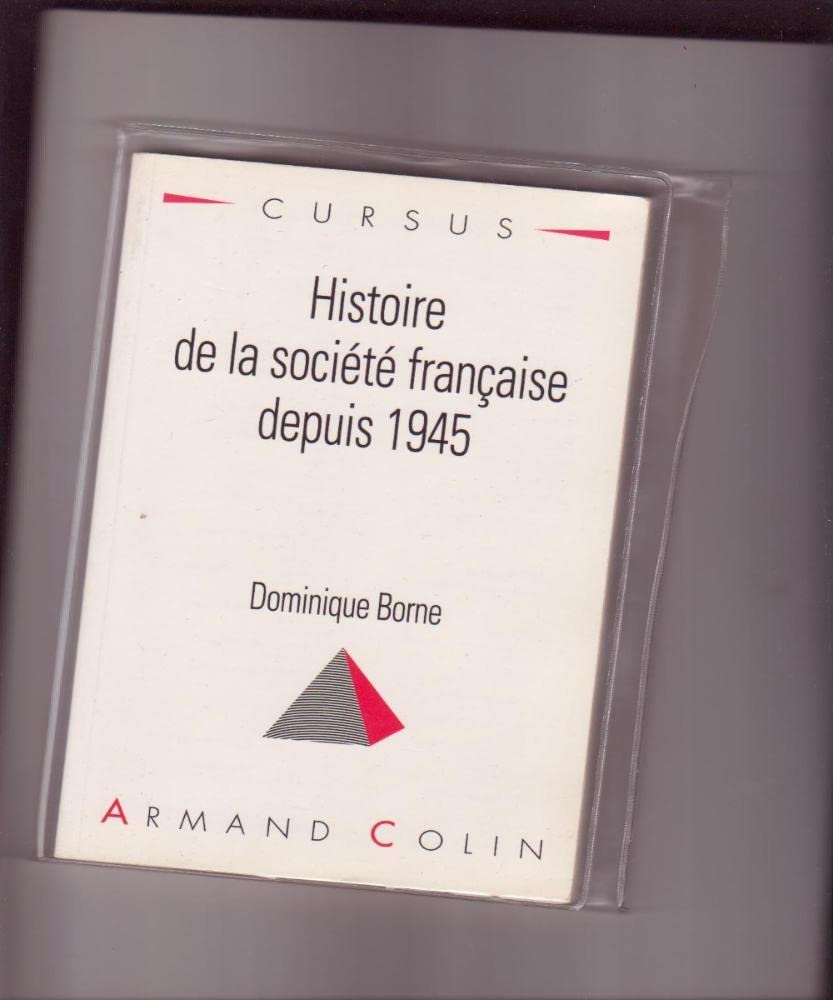 Histoire de la société française depuis 1945 9782200212575