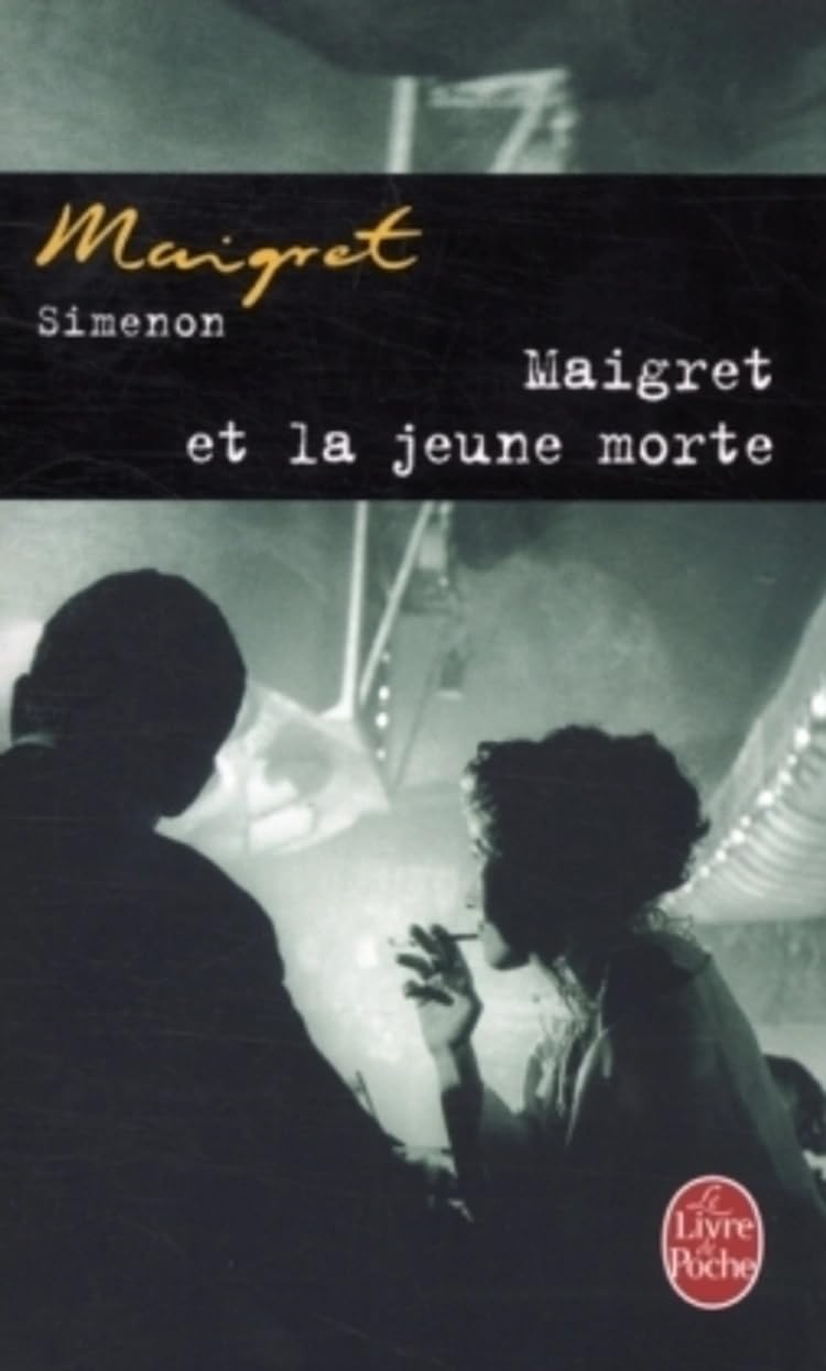 Maigret et la Jeune Morte 9782253142409