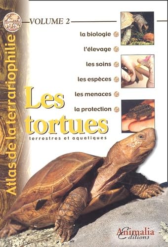 Les tortues terrestres et aquatiques 9782951645196