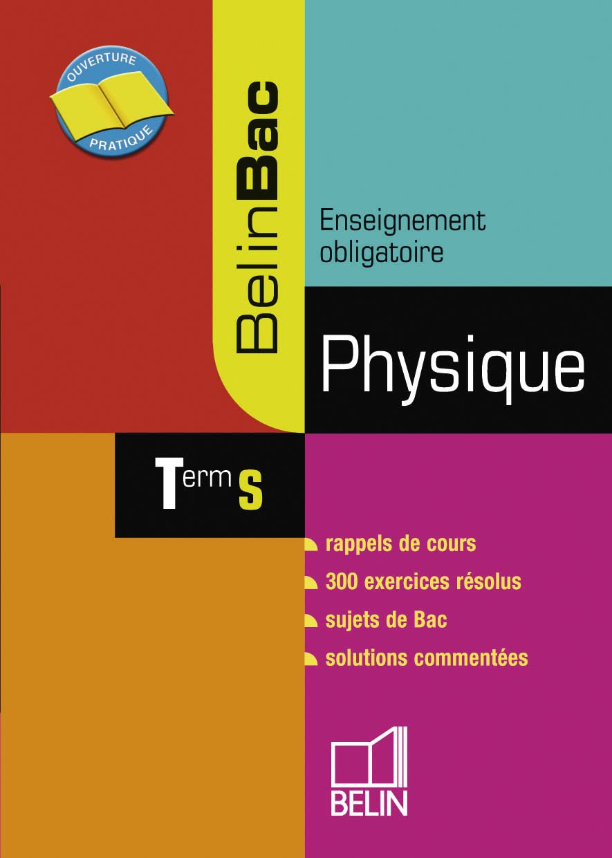 Physique Tle S: Enseignement obligatoire 9782701145587