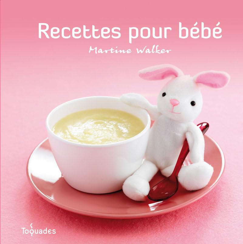 Recettes pour bébé 9782754003582