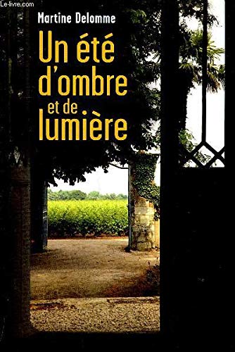 Un été d'ombre et de lumière 9782298036374