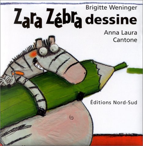 Zara Zébra dessine 9783314215919