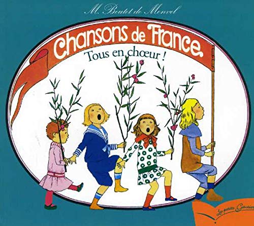 Tous en choeur !: Chansons de France pour les petits enfants 9782013914741