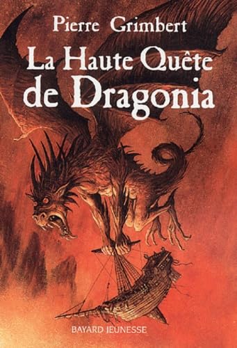 La Haute Quête de Dragonia 9782747016759