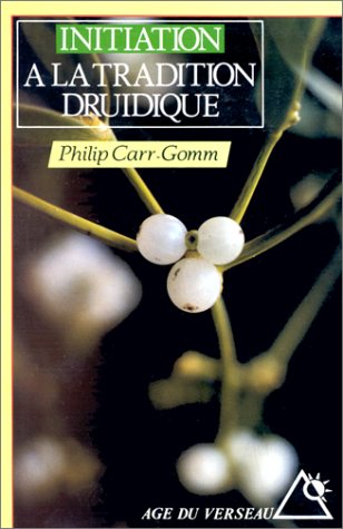 Initiation à la tradition druidique 9782268018898