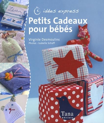 PETITS CADEAUX POUR BEBE 9782845674356