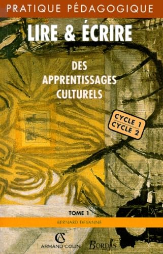 LIRE ET ECRIRE TOME 1 (Ancienne Edition) 9782047293423