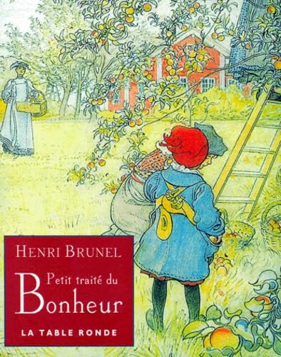 Petit traité du bonheur 9782710309604