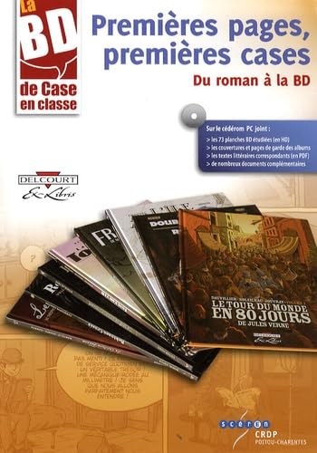 Premières pages, premières cases: Du roman à la BD 9782866325930