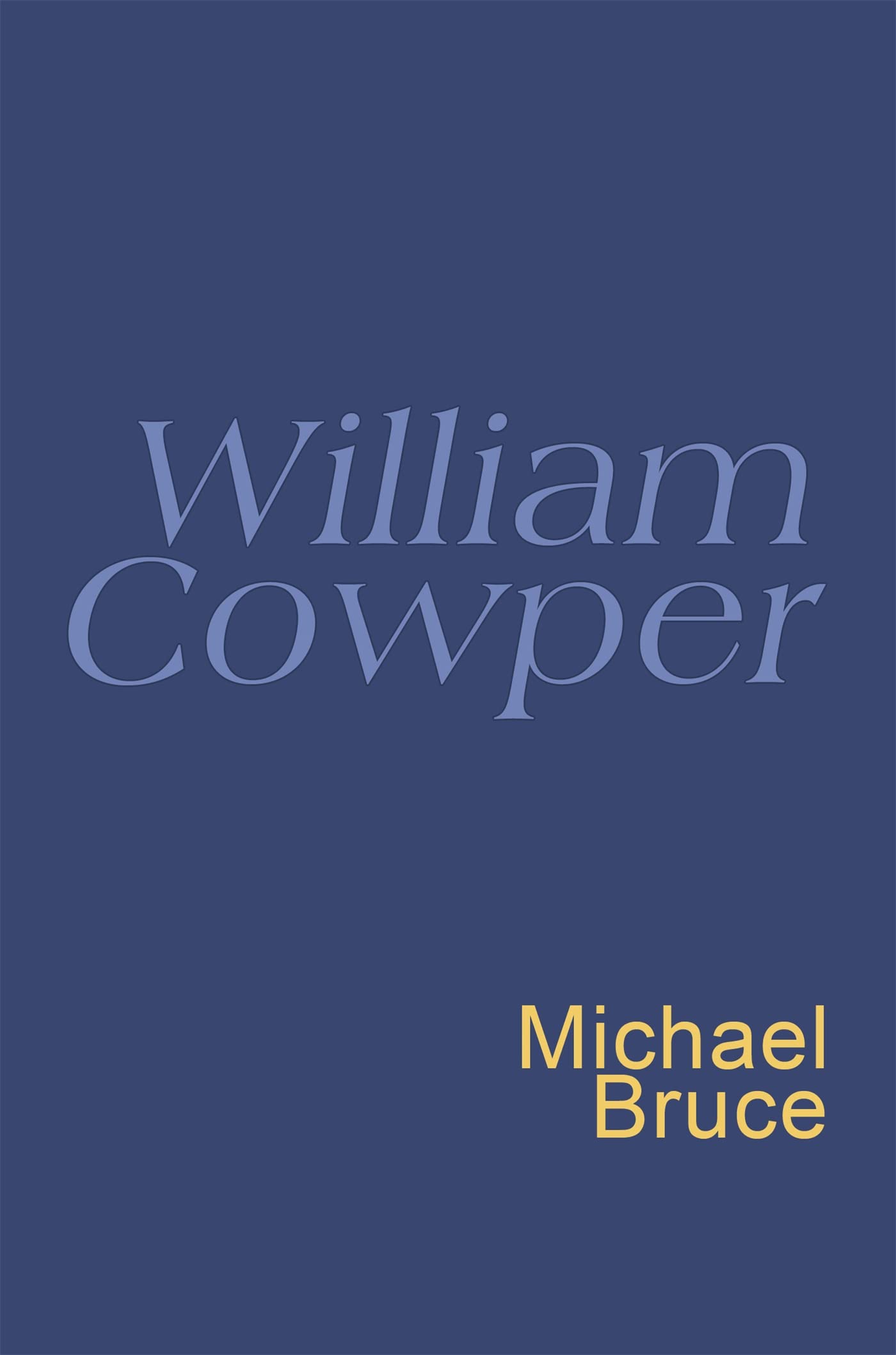 William Cowper: Everyman Poetry 9780460879910
