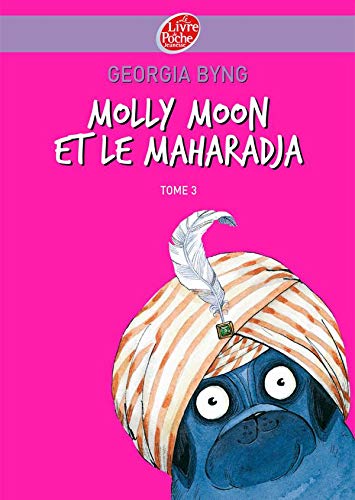Molly Moon et le maharadja 9782013226158