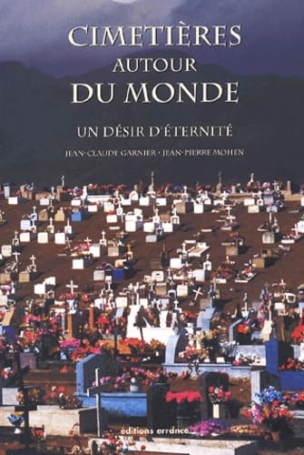 CIMETIERES AUTOUR DU MONDE 9782877722582