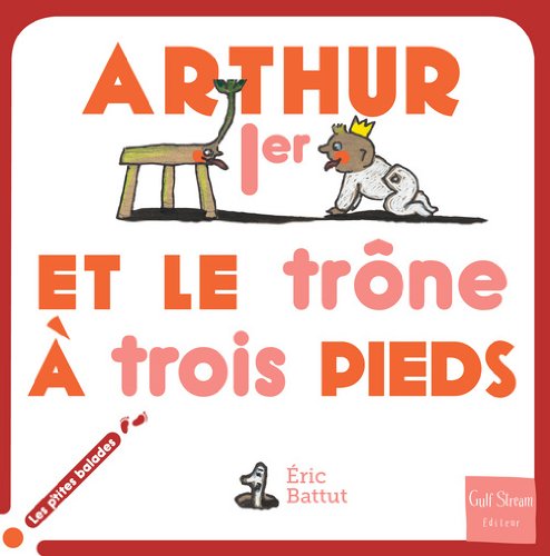 Arthur Ier et le trône à trois pieds 9782354881498