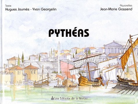 Pythéas, explorateur et astronome 9782913483101