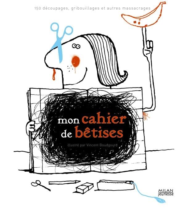 Mon cahier de bêtises 9782745938015