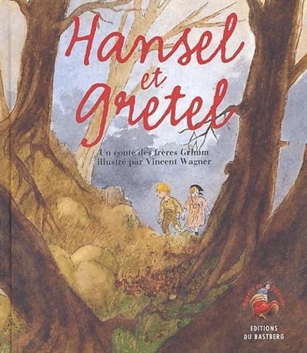 Hansel et Gretel 9782913990807