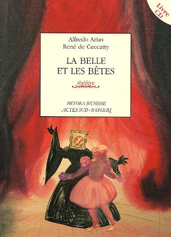 La Belle et les bêtes 9782742752843