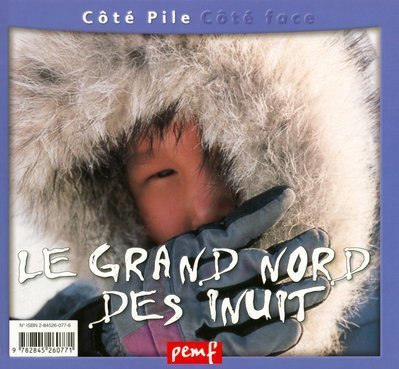 Le Grand Nord 9782845260771