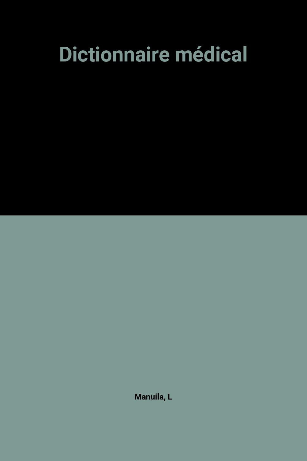 Dictionnaire médical 9782225844560