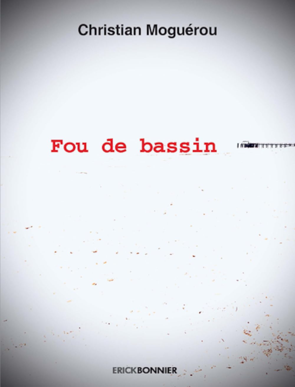 Fou de bassin 9782367602103