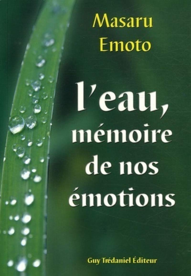 L'eau : memoire de nos emotions 9782844456564