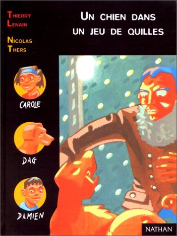 Un chien dans un jeu de quilles 9782092822159