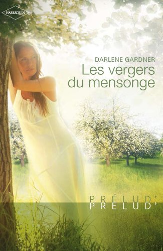Les vergers du mensonge 9782280157117