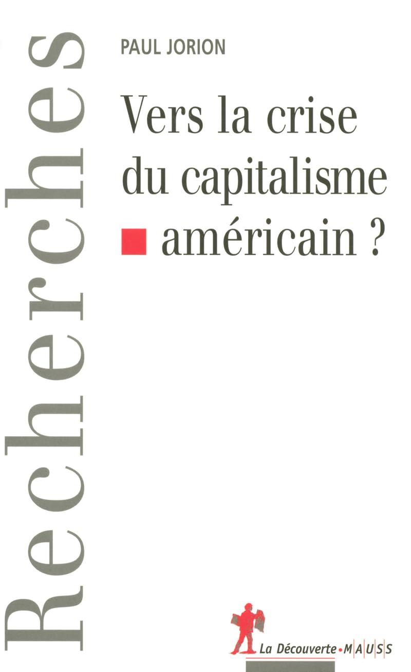 Vers la crise du capitalisme américain ? 9782707150929