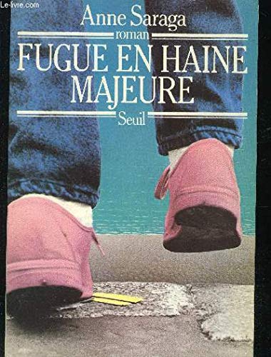 Fugue en haine majeure 9782020087988