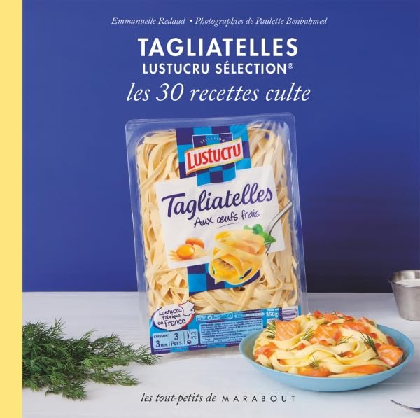 Le petit livre Tagliatelles Lustucru Sélection 9782501096539