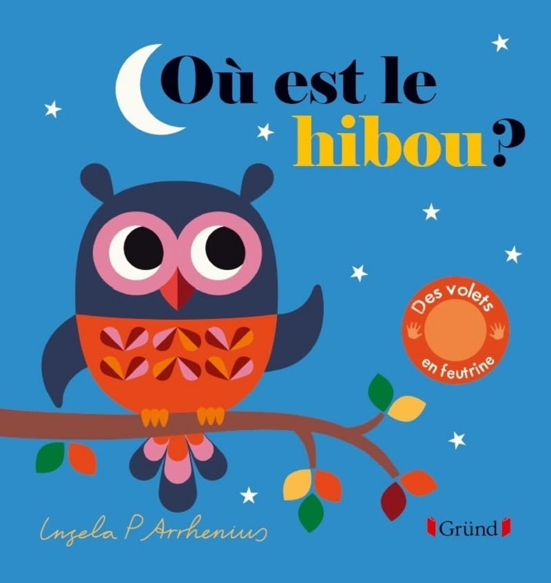 Où est le hibou ? – Livre à rabats en feutrine et miroir – À partir de 6 mois 9782324021572