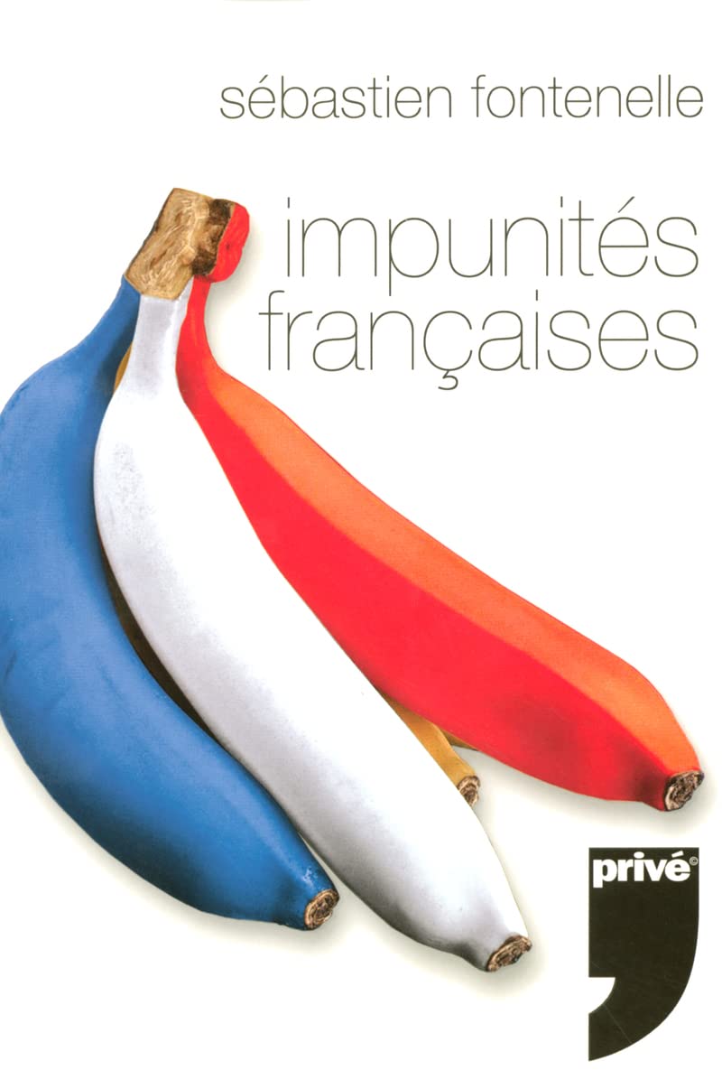 IMPUNITES FRANCAISES 9782350760162