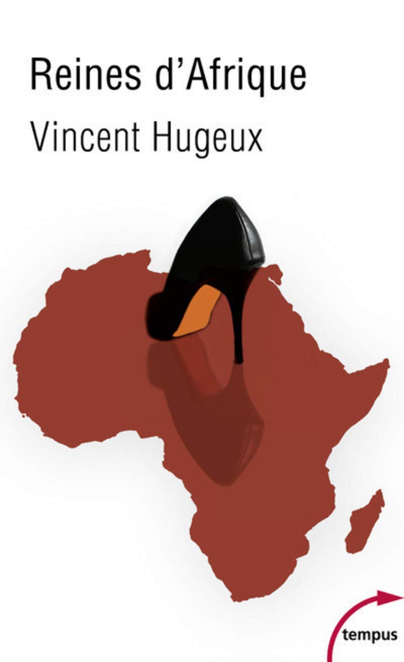 Reines d'Afrique: Le roman vrai des Premières Dames 9782262066178
