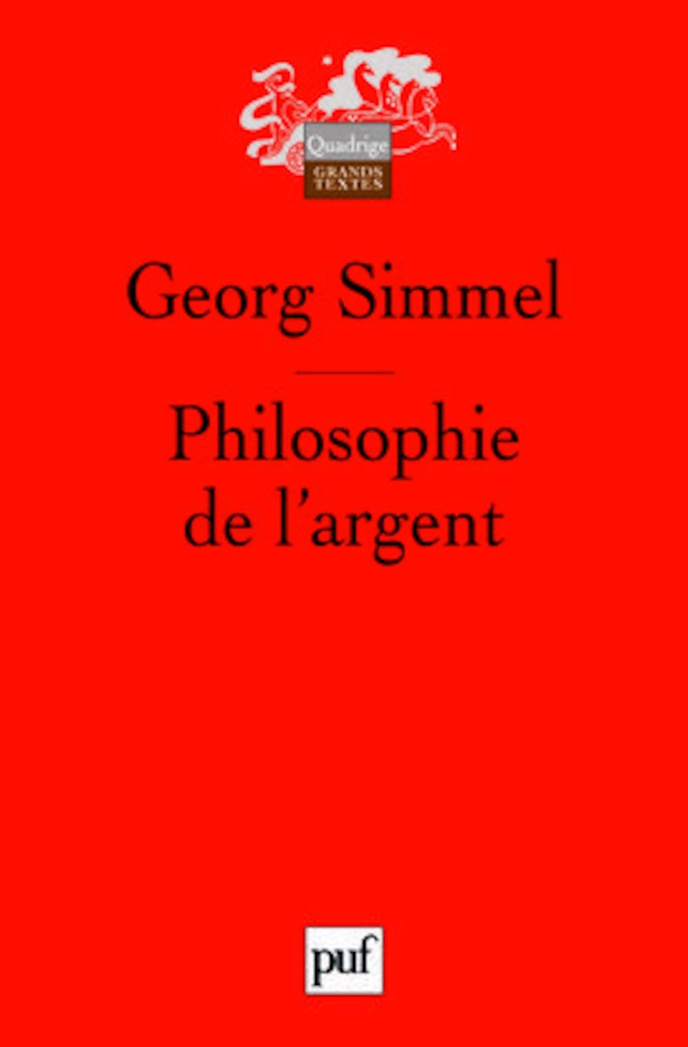 Philosophie de l'argent 9782130558217