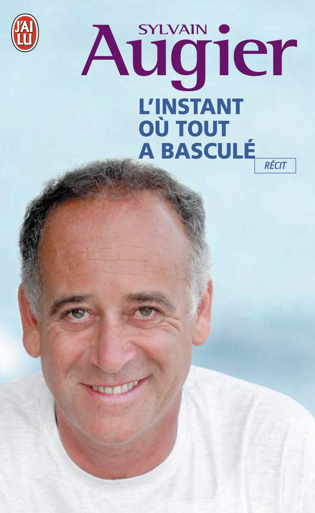 L'instant où tout a basculé 9782290021965