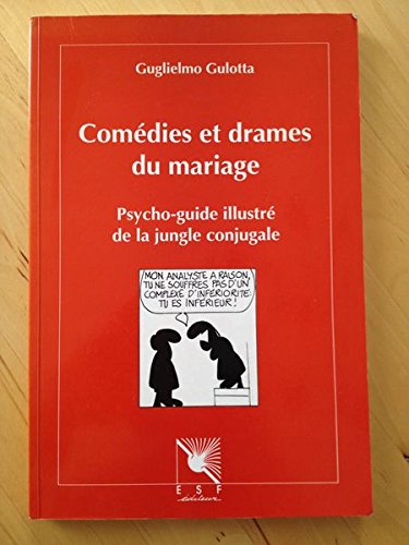 Comedies et drames du mariage 9782710110972