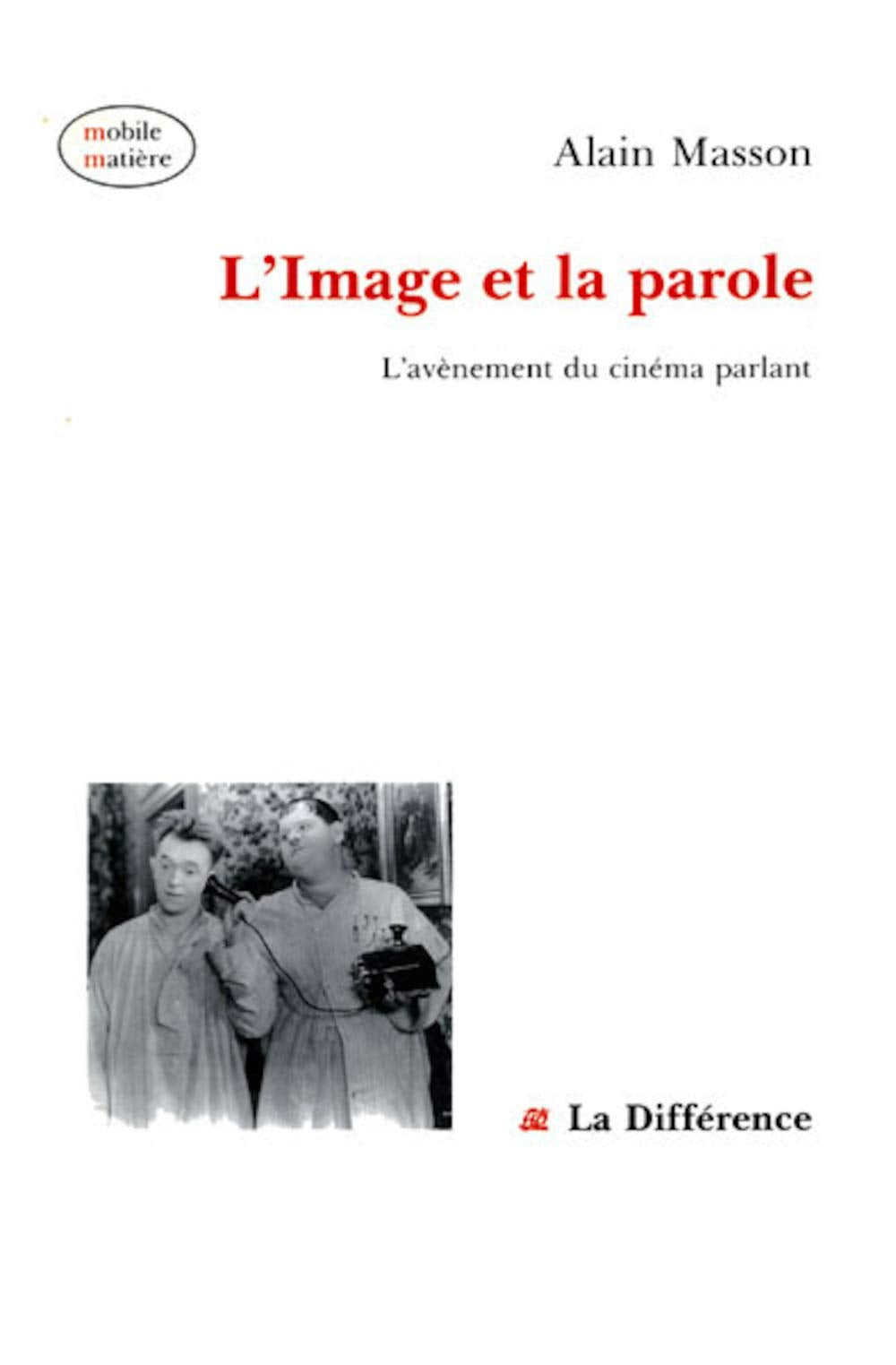 L'image et la parole 9782729104504
