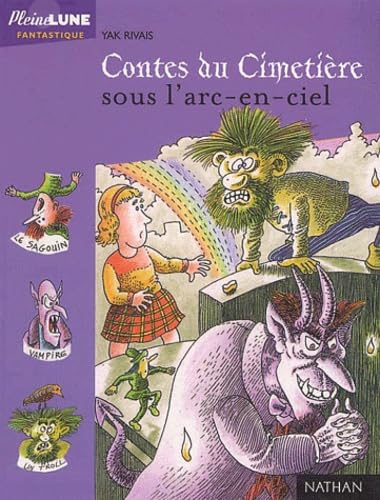 Contes Du Cimetiere Sous L'Arc-En-Ciel 9782092823965