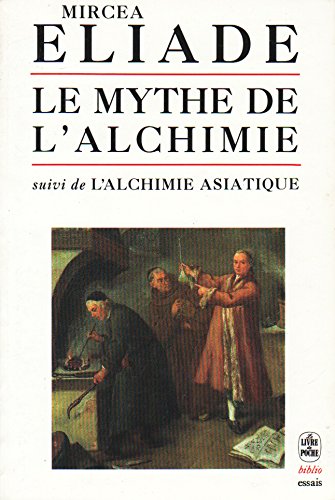 Le mythe de l'alchimie 9782253060451