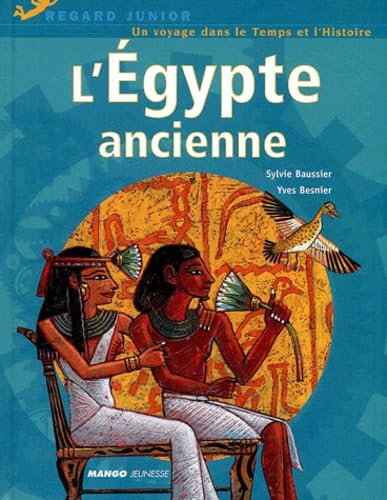 L'Egypte ancienne 9782740414217