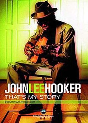 John Lee Hooker : that's my story 7321950998371