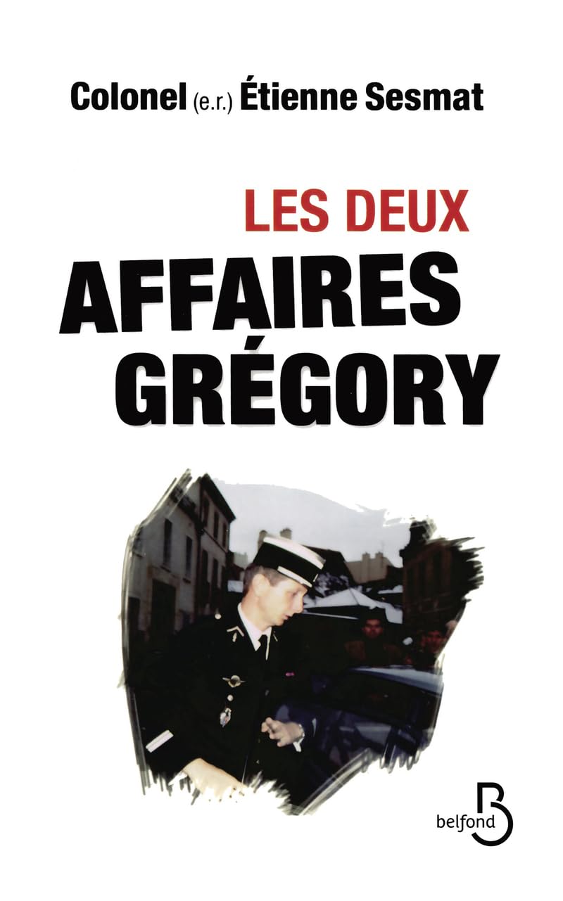 Les deux affaires Grégory 9782744196706