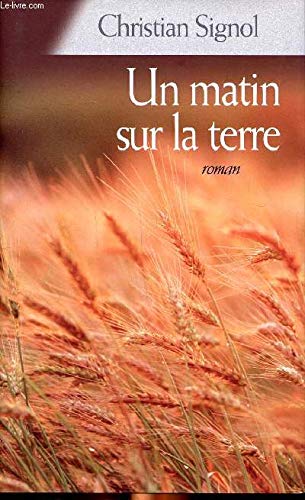 Un matin sur la terre 9782298011944